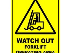 Watch Out Forklift Operating Area Safety Sign